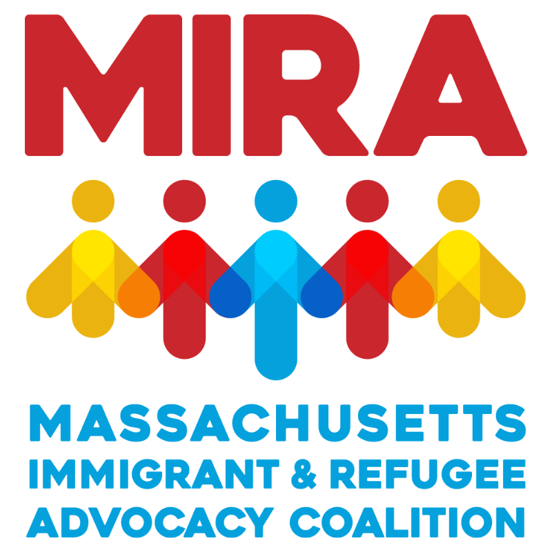 MIRA MASSACHUSETTS IMMIGRANT & REFUGEE ADVOCACY COALITION