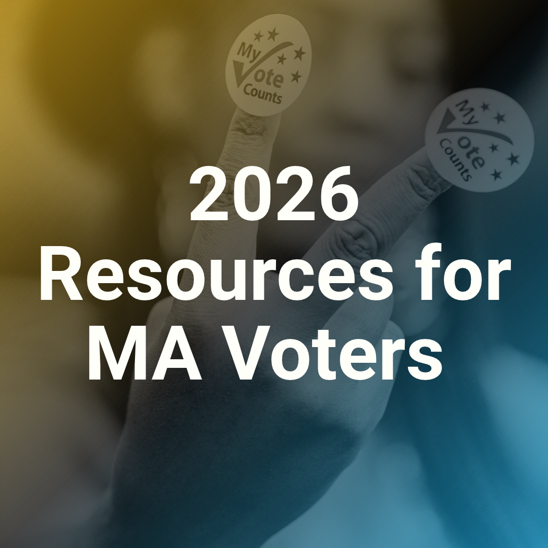2026 Resources for MA Voters